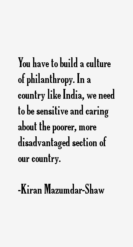 Kiran Mazumdar-Shaw Quotes