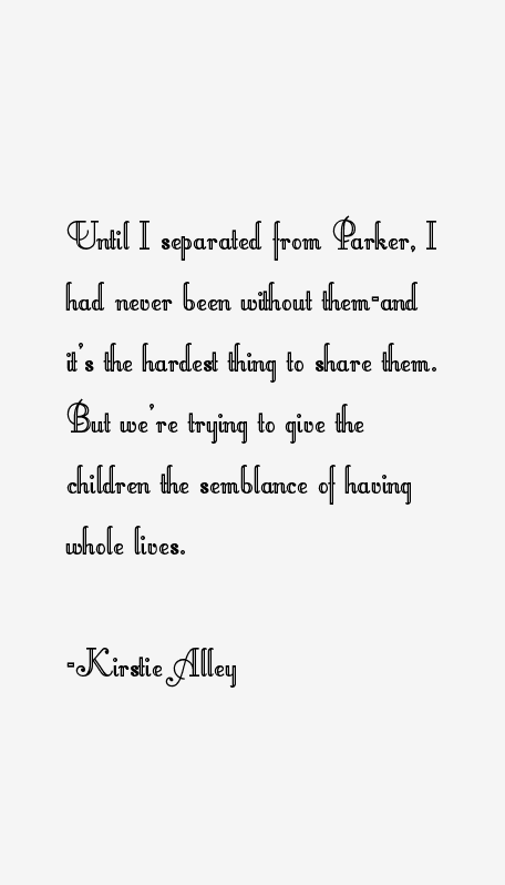 Kirstie Alley Quotes