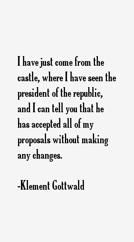Klement Gottwald Quotes