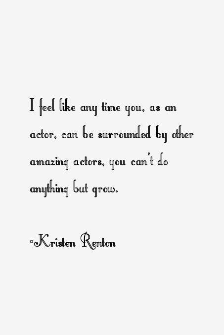 Kristen Renton Quotes