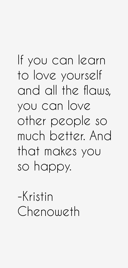 Kristin Chenoweth Quotes
