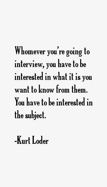 Kurt Loder Quotes