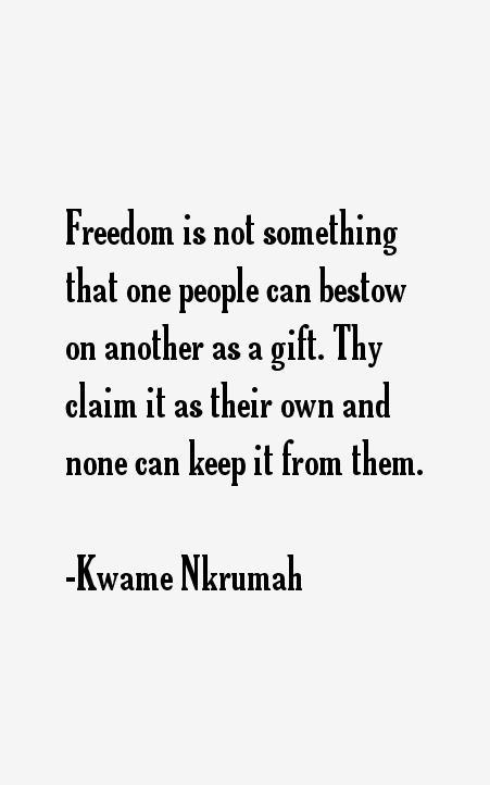 Kwame Nkrumah Quotes