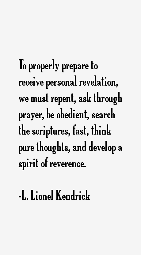 L. Lionel Kendrick Quotes