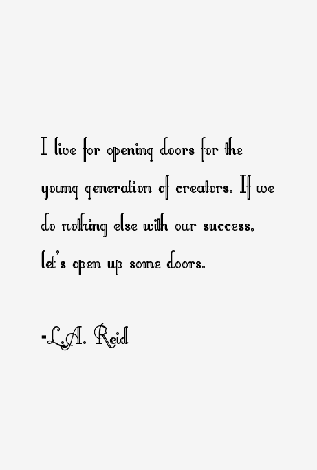 L.A. Reid Quotes