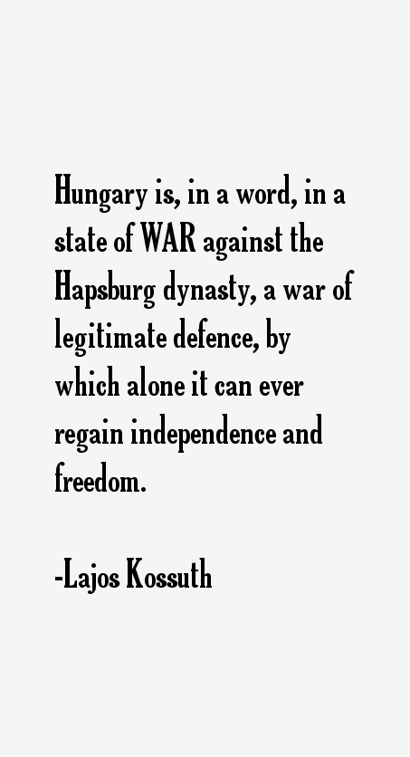 Lajos Kossuth Quotes