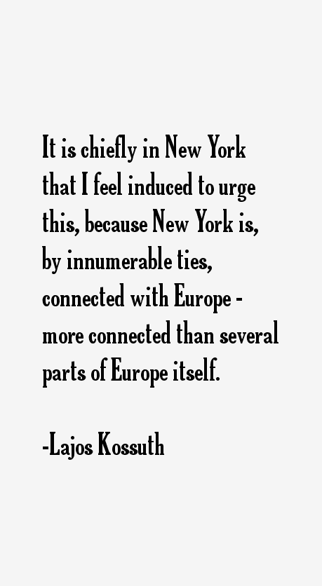 Lajos Kossuth Quotes