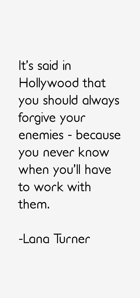 Lana Turner Quotes