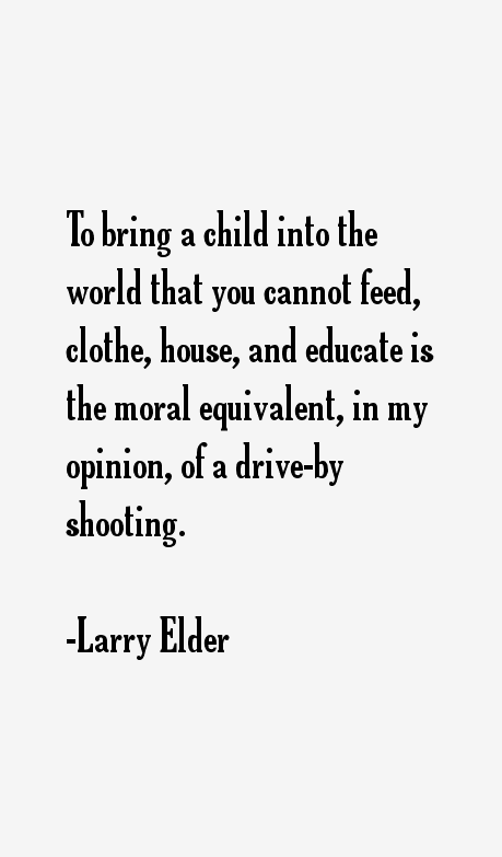 Larry Elder Quotes