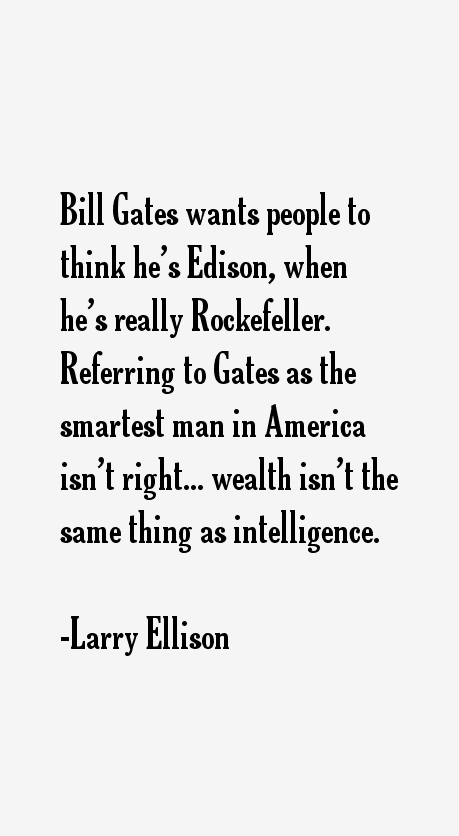 Larry Ellison Quotes