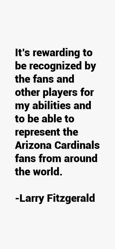 Larry Fitzgerald Quotes