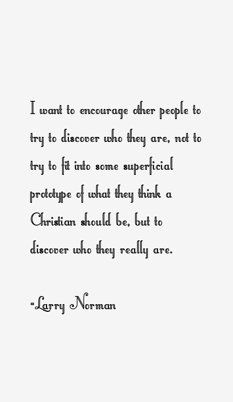 Larry Norman Quotes