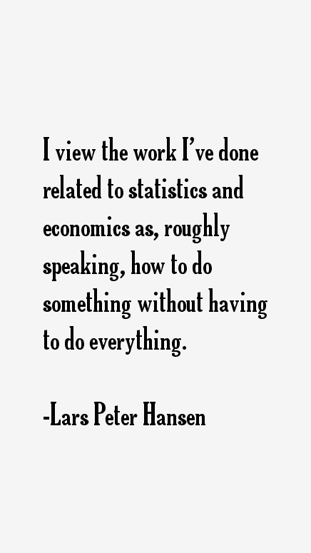 Lars Peter Hansen Quotes