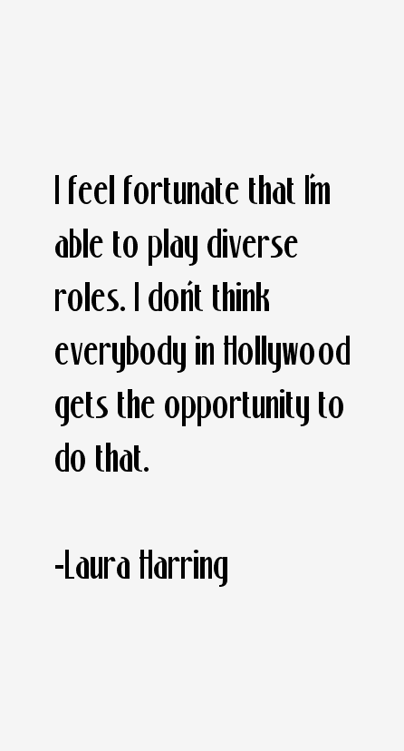 Laura Harring Quotes