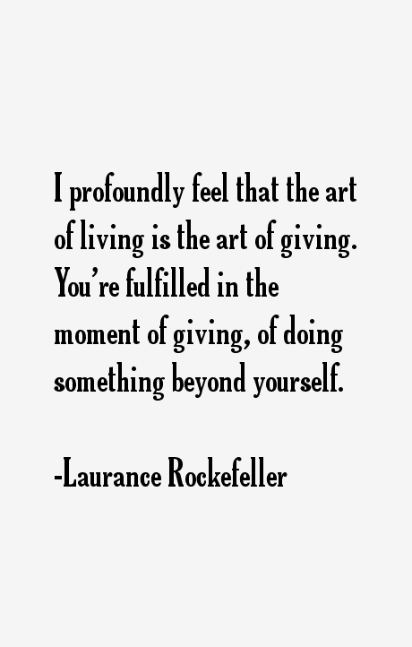 Laurance Rockefeller Quotes