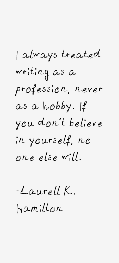 Laurell K. Hamilton Quotes