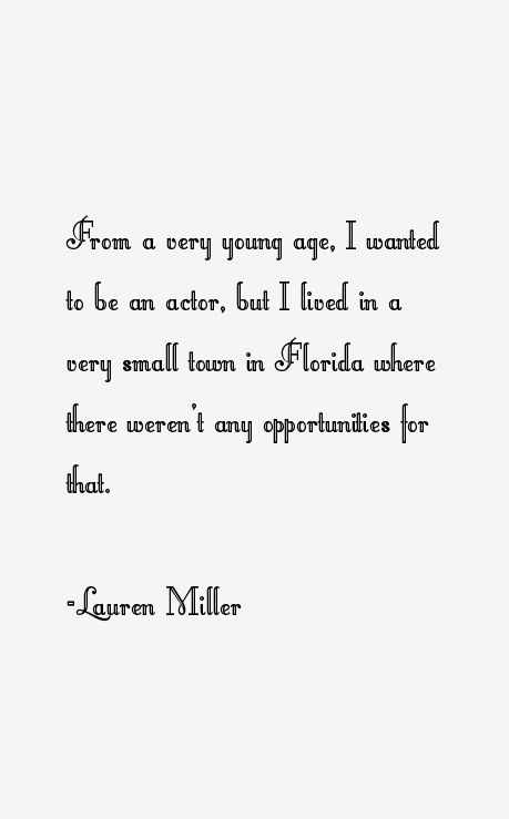 Lauren Miller Quotes