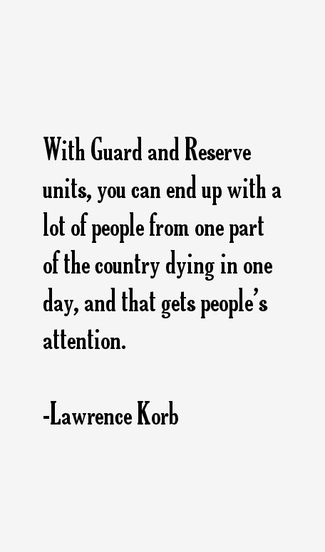 Lawrence Korb Quotes