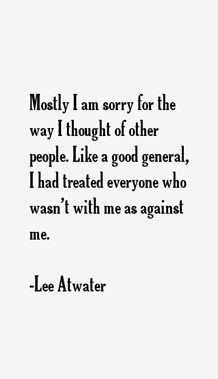 Lee Atwater Quotes