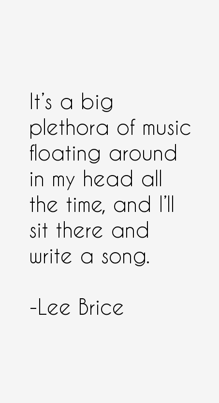 Lee Brice Quotes