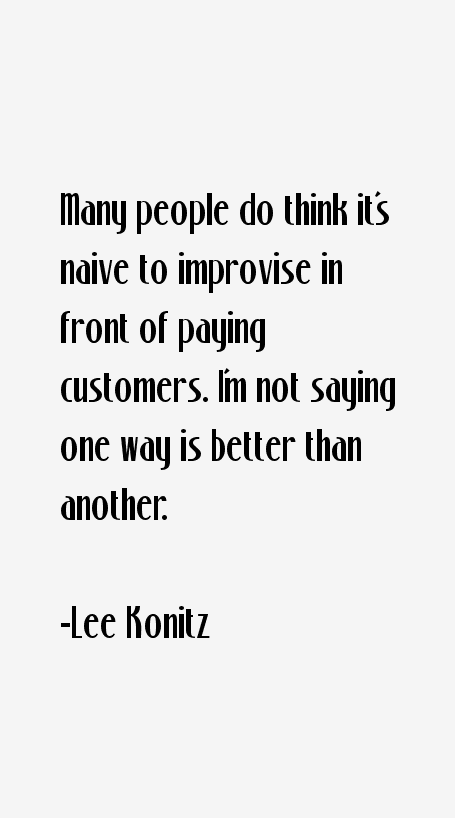Lee Konitz Quotes