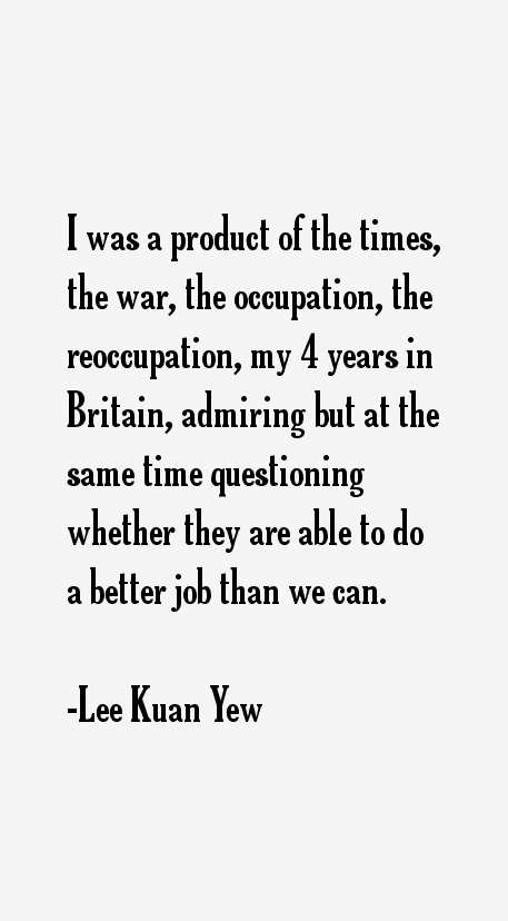 Lee Kuan Yew Quotes