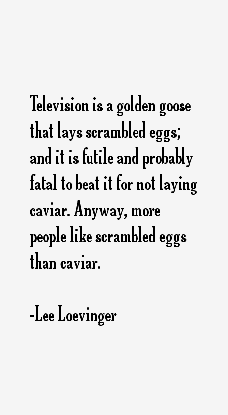 Lee Loevinger Quotes