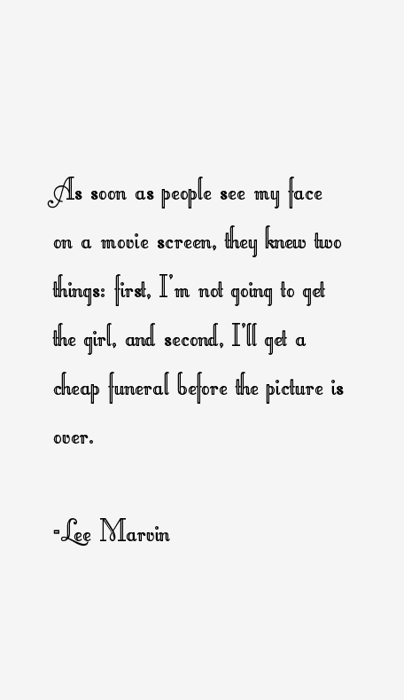 Lee Marvin Quotes