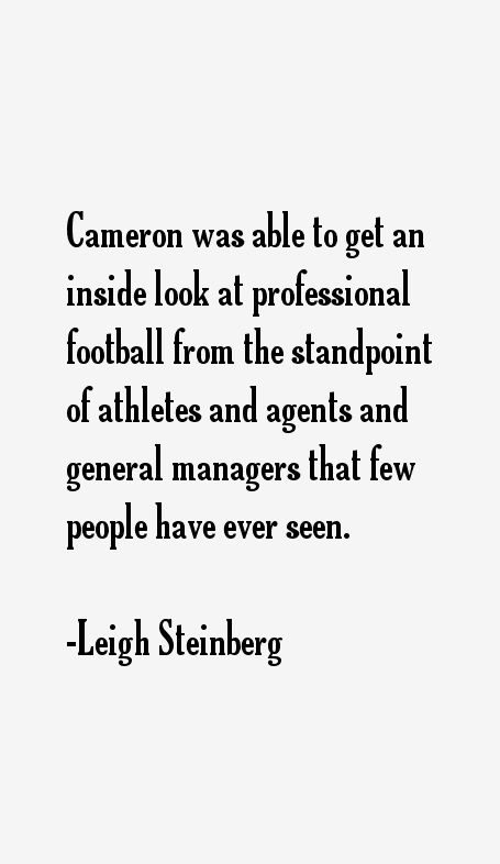 Leigh Steinberg Quotes