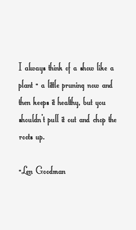 Len Goodman Quotes