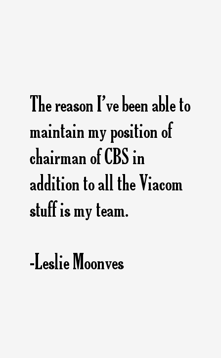 Leslie Moonves Quotes