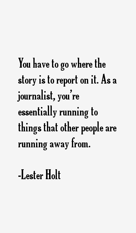 Lester Holt Quotes