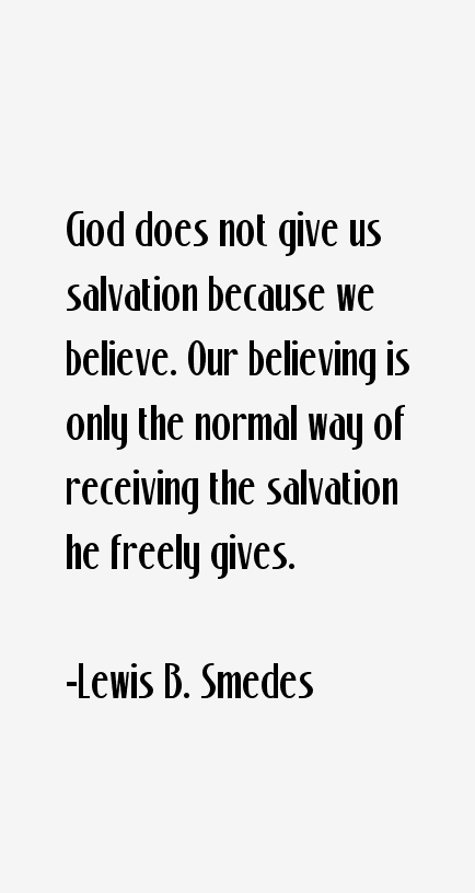 Lewis B. Smedes Quotes