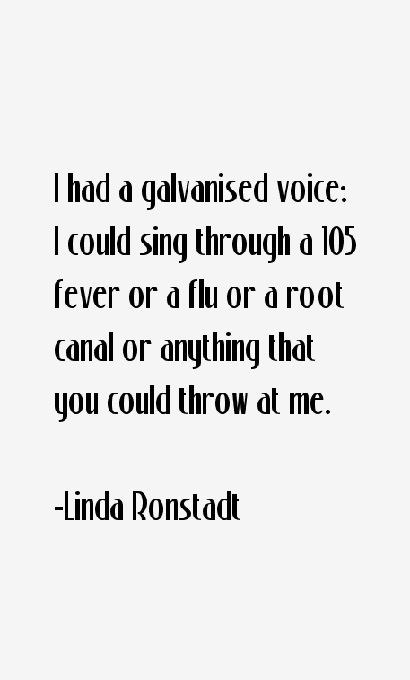 Linda Ronstadt Quotes