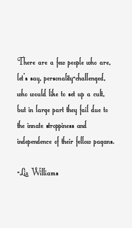 Liz Williams Quotes