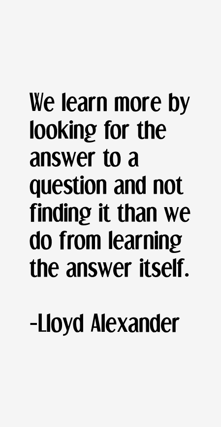 Lloyd Alexander Quotes