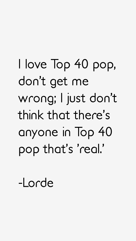 Lorde Quotes