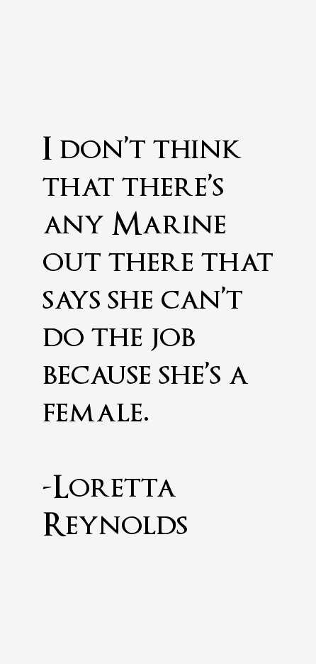 Loretta Reynolds Quotes