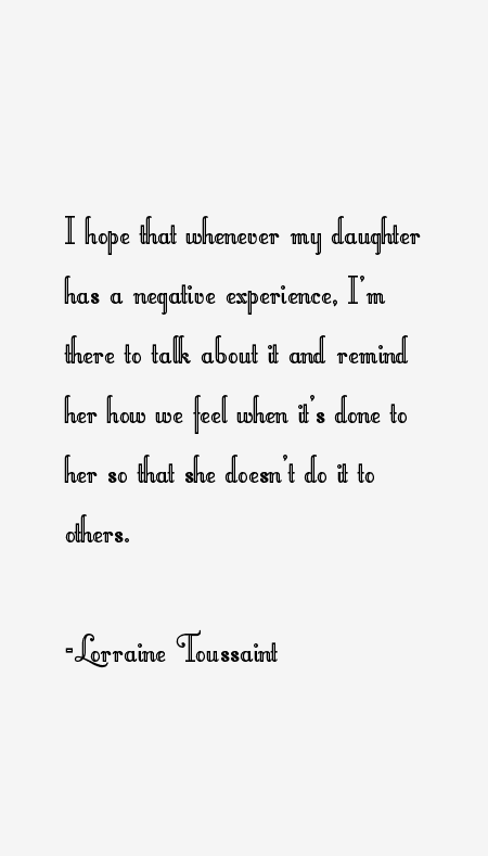 Lorraine Toussaint Quotes