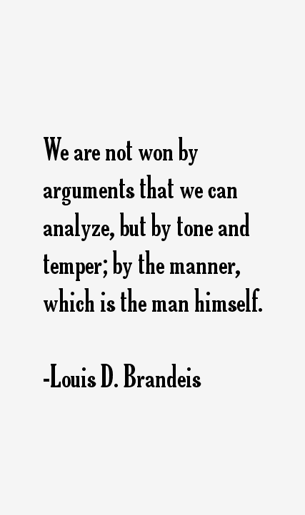 Louis D. Brandeis Quotes