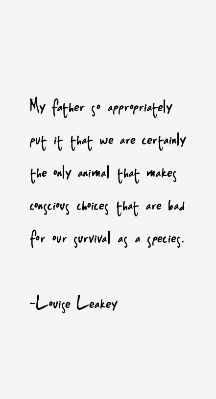 Louise Leakey Quotes