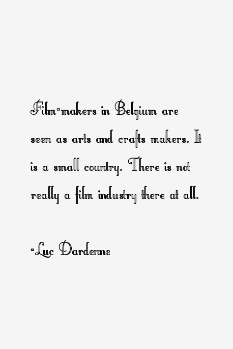 Luc Dardenne Quotes