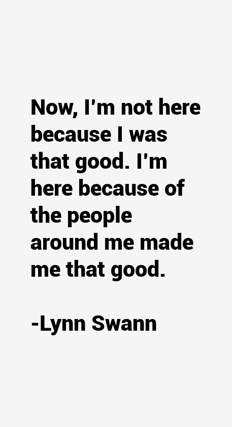 Lynn Swann Quotes