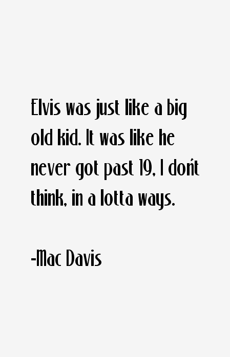 Mac Davis Quotes