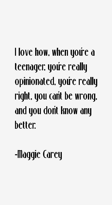 Maggie Carey Quotes