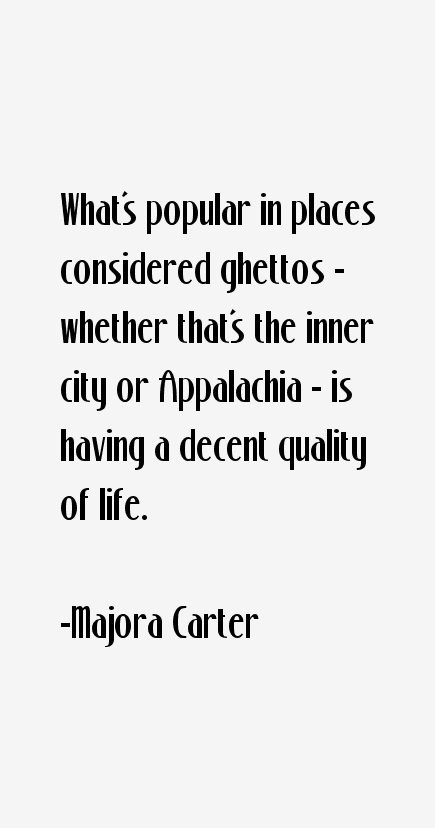 Majora Carter Quotes