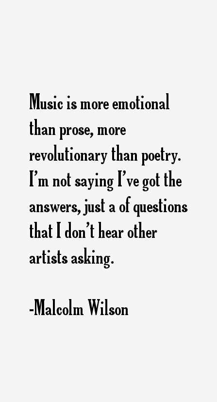 Malcolm Wilson Quotes