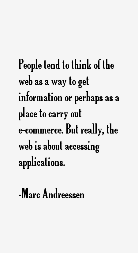 Marc Andreessen Quotes