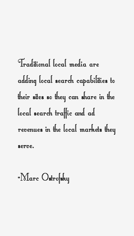 Marc Ostrofsky Quotes