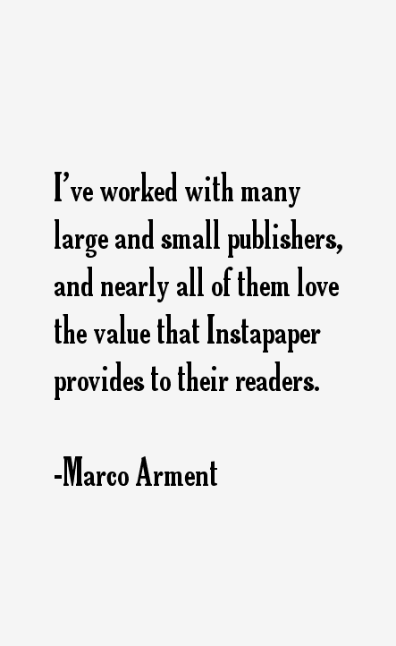 Marco Arment Quotes